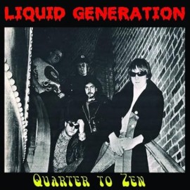 Liquid Generation - Quarter to Zen CD