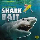 The Men in Grey Suits - Shark Bait 45RPM EP