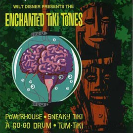 THE TIKI TONES - THE ENCHANTED TIKI TONES