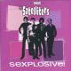 THE SATELLITERS - Sexplosive CD